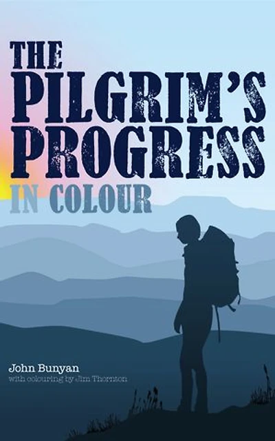 The Pilgrim's Progress in Colour