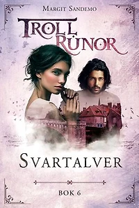 Trollrunor 6 – Svartalver