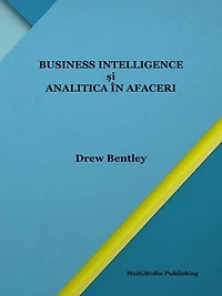 Business intelligence și analitica în afaceri