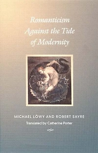Romanticism Against the Tide of Modernity