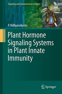 Plant Hormone Signaling Systems Innate Immunity