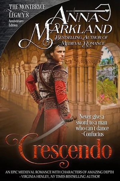 Crescendo: The Montbryce Legacy Anniversary Edition, #8