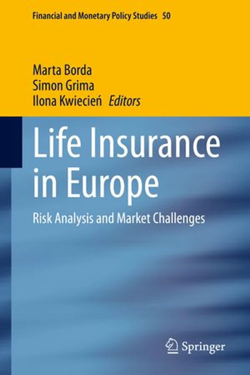 Life Insurance Europe: Risk Analysis And Market Challenges