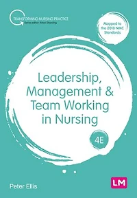 LEADERSHIP, MANAGEMENT AND TEA M WORKING NURSING