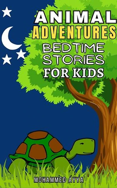 Animal Adventures Bedtime Stories For Kids