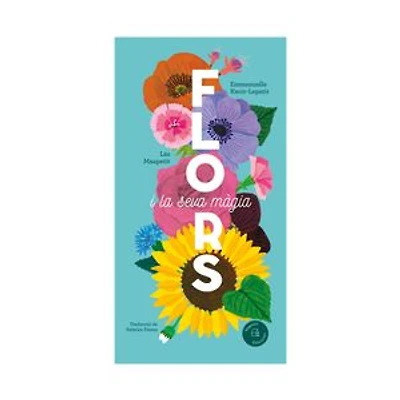 Flors: i la seva màgia