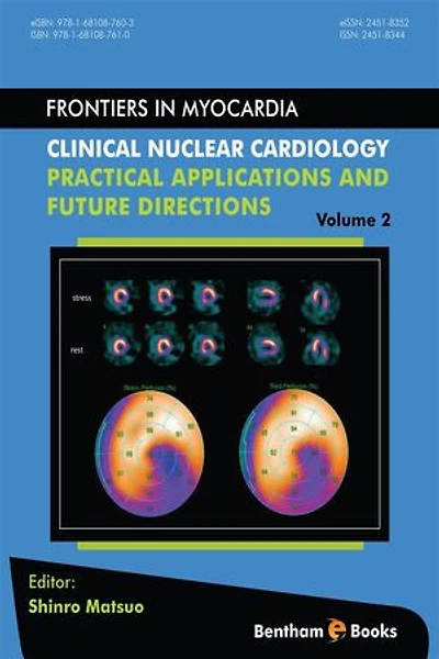 Clinical Nuclear Cardiology: Practical Applications and Future Directions