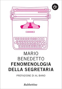 Fenomenologia della segretaria