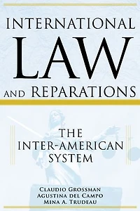 International Law and Reparations, The Inter-American System