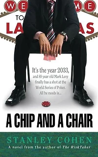 A Chip And A Chair: The 2033 World Series of Poker