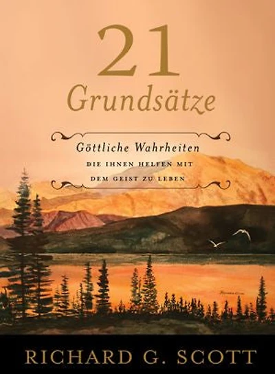 21 Grundsätze: 21 Principles - GERMAN