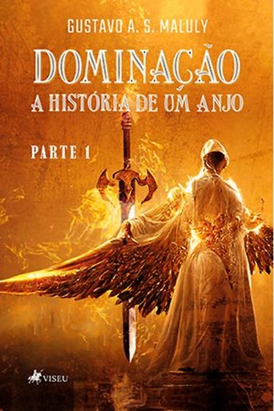 Dominação: A História de um Anjo - Parte 1