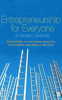 Entrepreneurship For Everyone: A Student Textbook