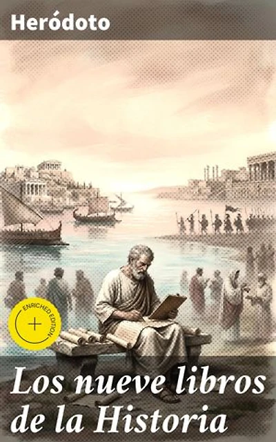 Los nueve libros de la Historia: Clásicos de la literatura