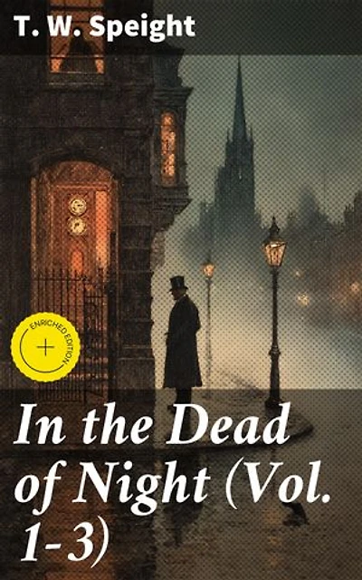 In the Dead of Night (Vol. 1-3): Enriched edition. Mystery Novel