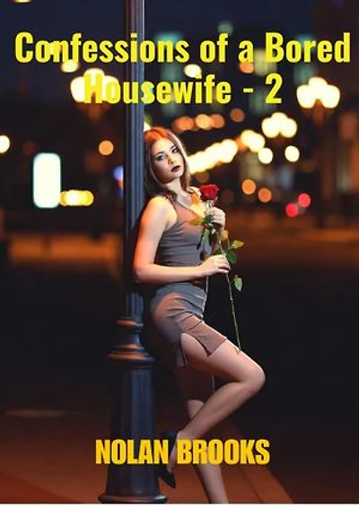 Confessions of a Bored Housewife - 2: Desperate Housewives, #3