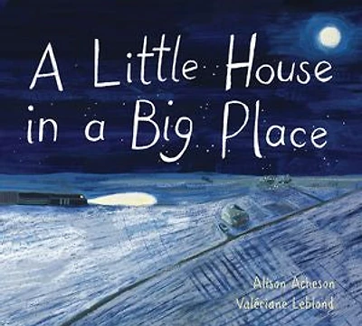 a Little House Big Place