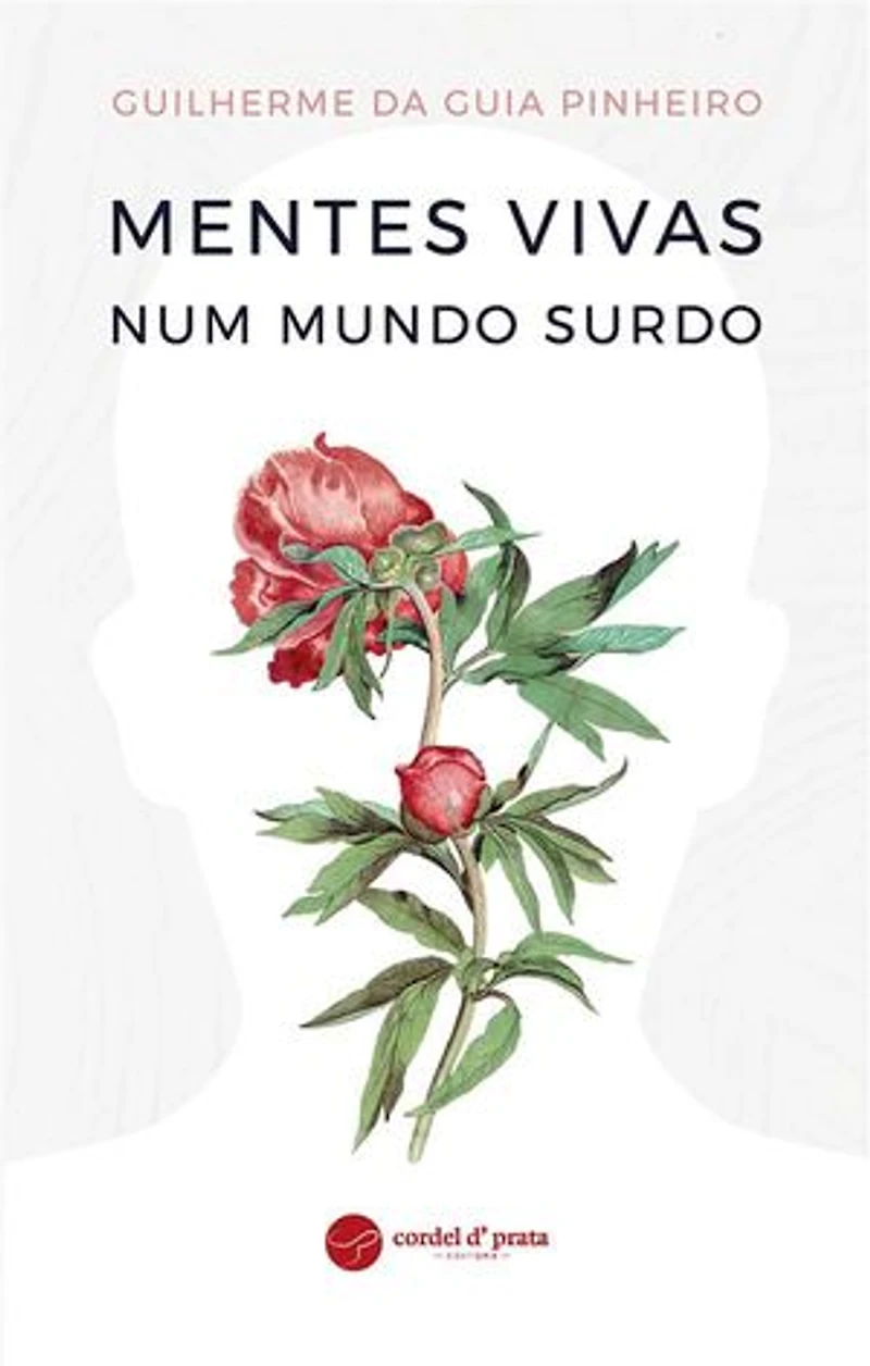 Mentes Vivas num Mundo Surdo