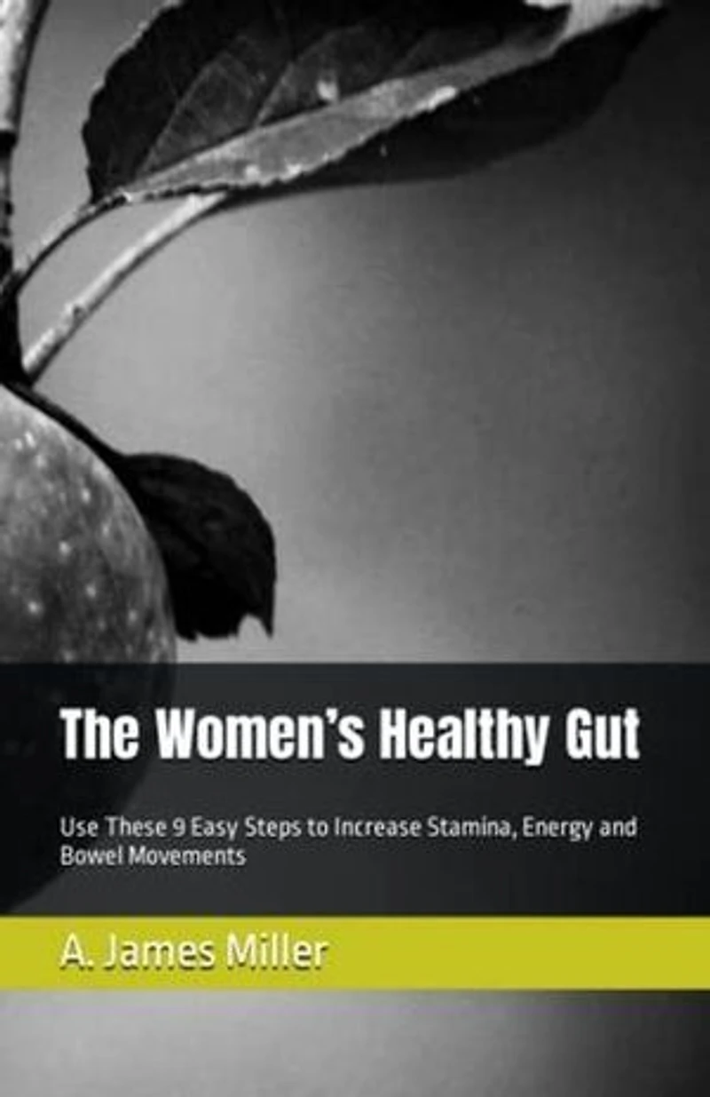 The Women's Healthy Gut
