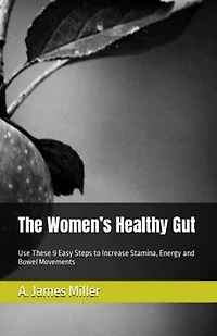 The Women's Healthy Gut