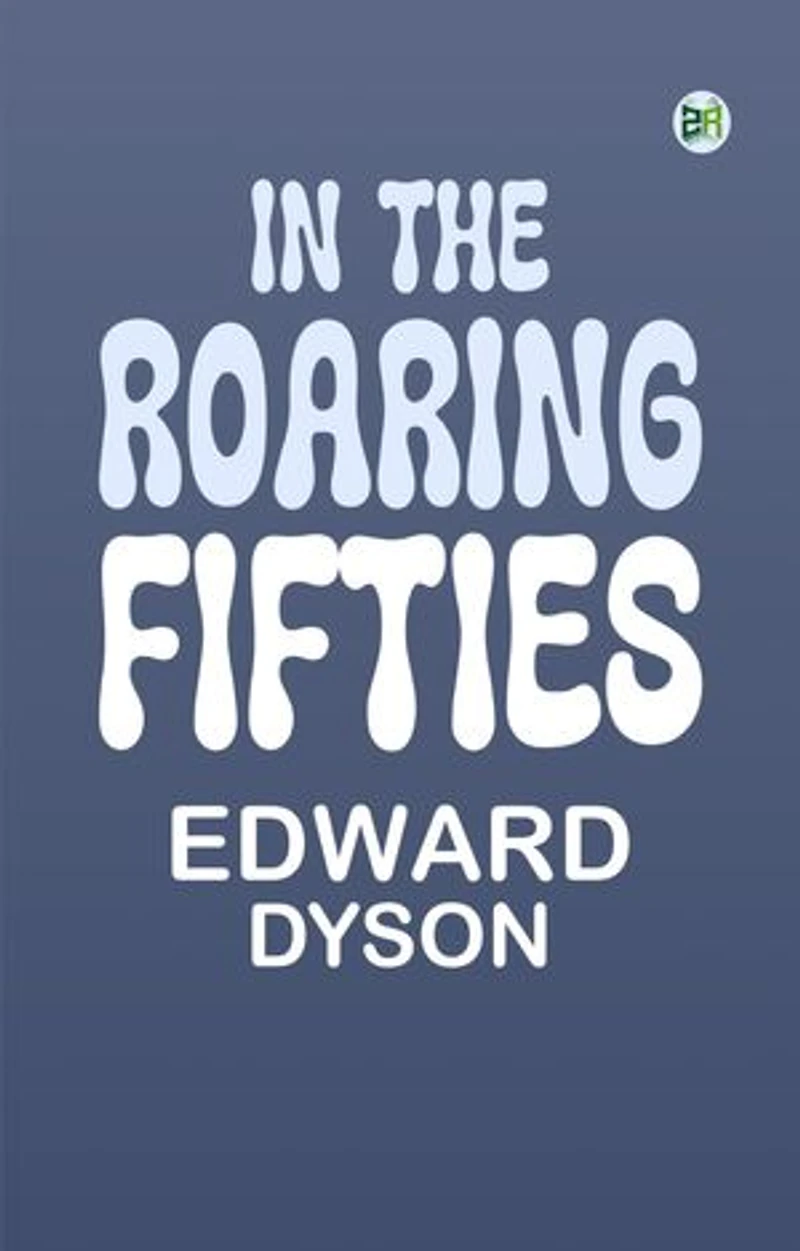 In the Roaring Fifties