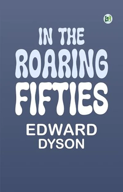 In the Roaring Fifties