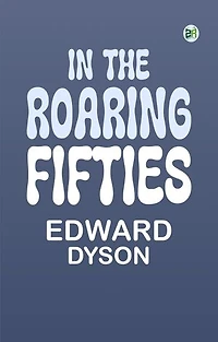 In the Roaring Fifties