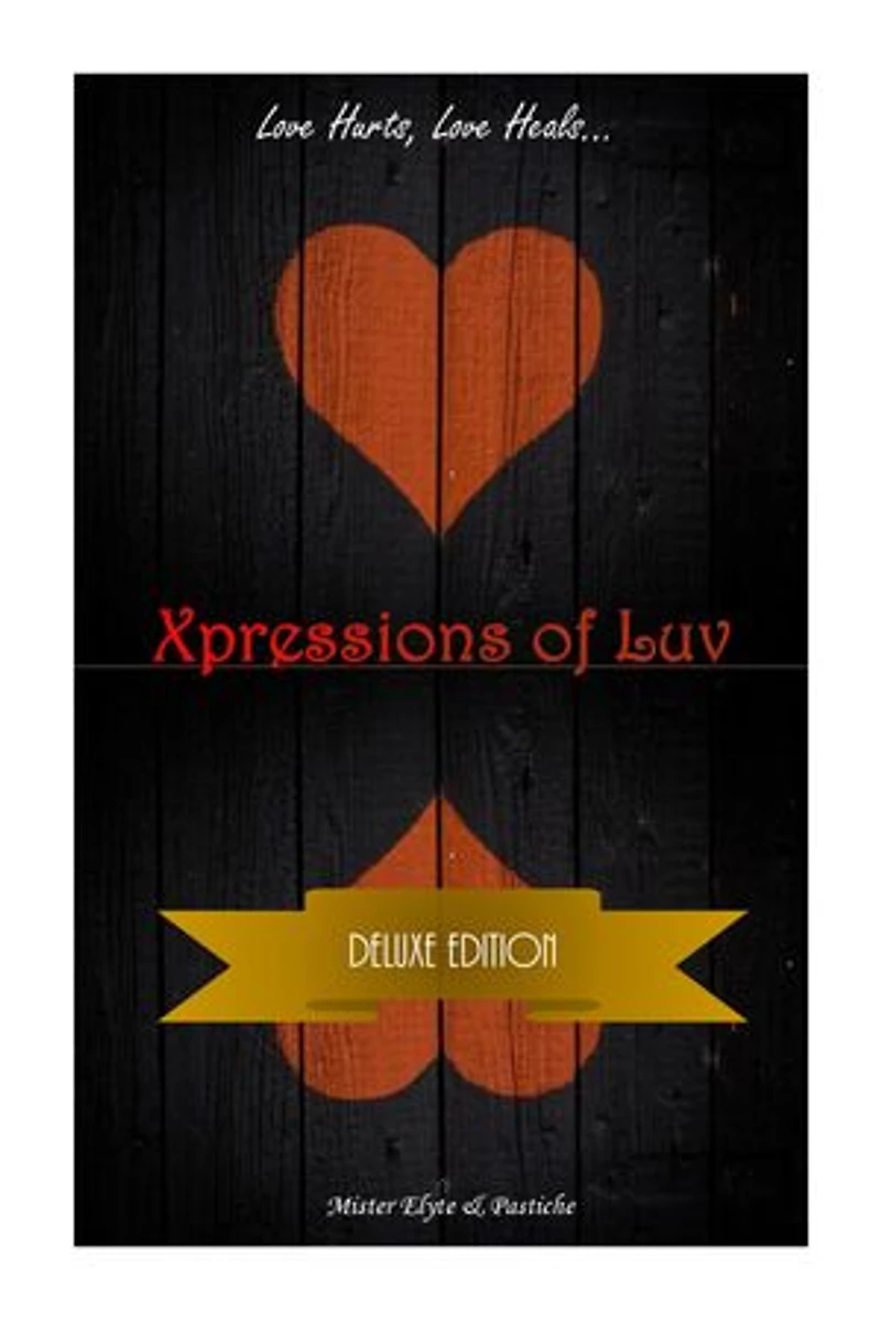 Xpressions of Luv: Deluxe Edition