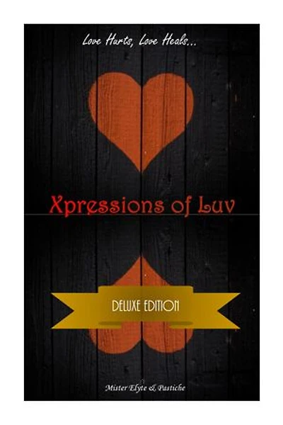 Xpressions of Luv: Deluxe Edition