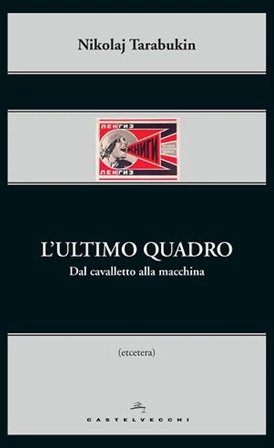 L'ultimo quadro: Dal cavalletto alla macchina