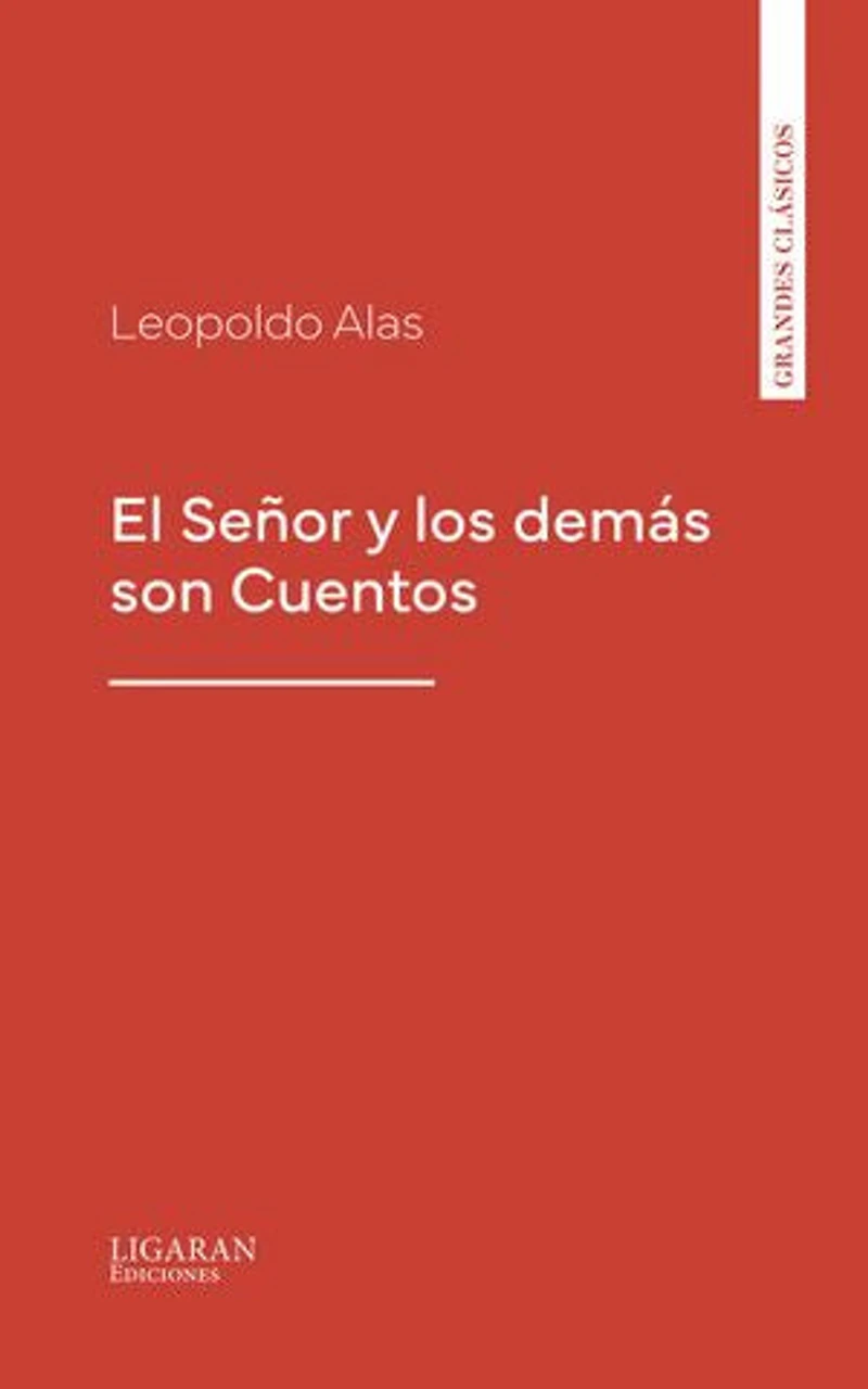 El Señor y los demás son Cuentos
