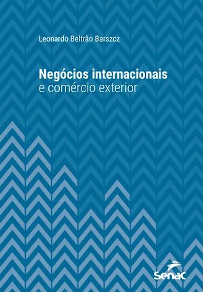 Negócios Internacionais e Comércio Exterior
