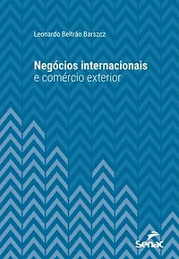 Negócios Internacionais e Comércio Exterior