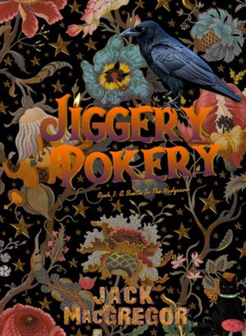 A Bustle in the Hedgerow: Jiggery Pokery, #1