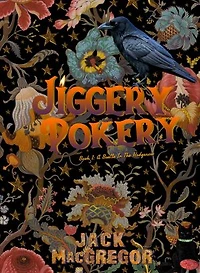 A Bustle in the Hedgerow: Jiggery Pokery, #1