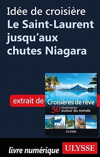 Croisières de rêve 50 itinéraires autour du monde