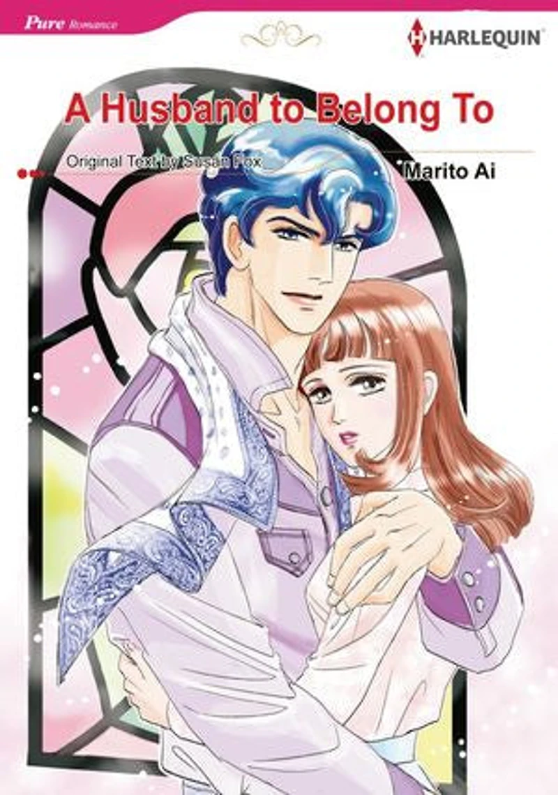 A Husband to Belong To (Harlequin Comics): Harlequin Comics