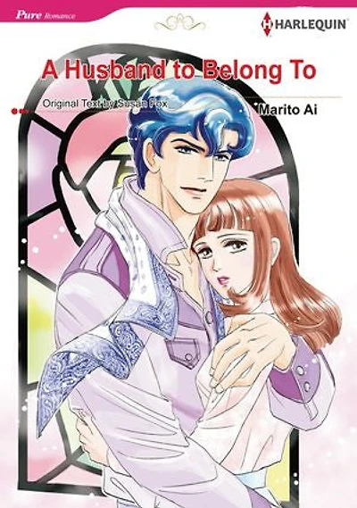 A Husband to Belong To (Harlequin Comics): Harlequin Comics