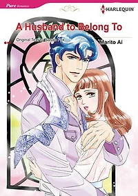 A Husband to Belong To (Harlequin Comics): Harlequin Comics