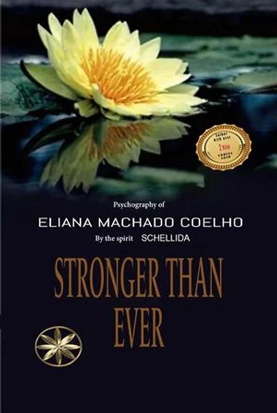 Stronger than Ever: Eliana Machado Coelho & Schellida