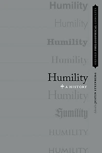 Humility: A History