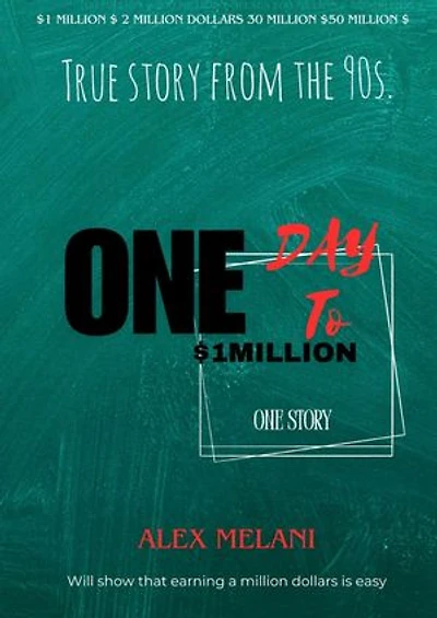 1 Day to $1 Million