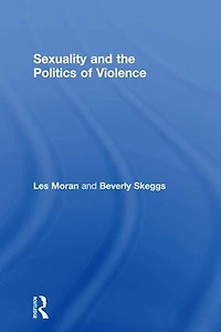 Sexuality And The Politics Of Violence Safety