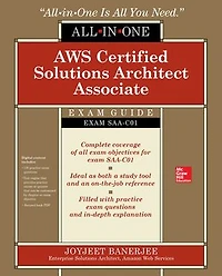 AWS Certified Solutions Architect Associate All-in-One Exam Guide, Second Edition (Exam SAA-C02)