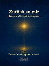 Zurück Zu Mir: Jenseits Aller Erinnerungen