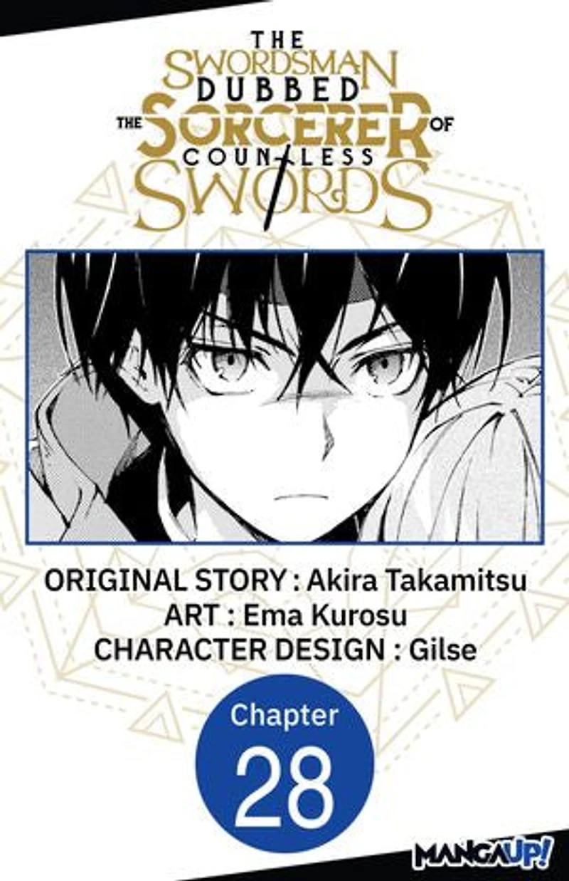The Swordsman Dubbed the Sorcerer of Countless Swords #028