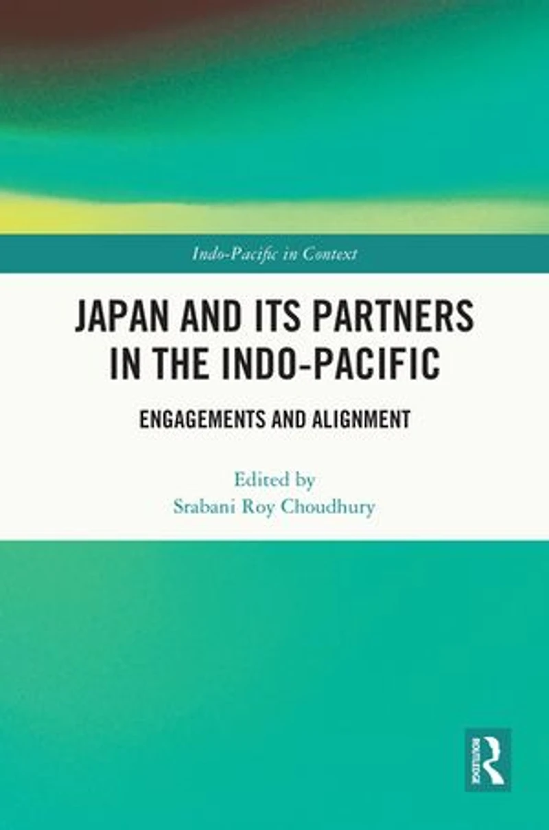 Japan and its Partners the Indo-Pacific: Engagements Alignment