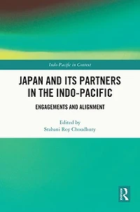 Japan and its Partners the Indo-Pacific: Engagements Alignment