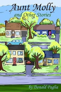 Aunt Molly and Other Stories