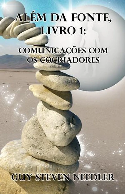 Além da Fonte, Livro 1: Comunicações com os Cocriadores